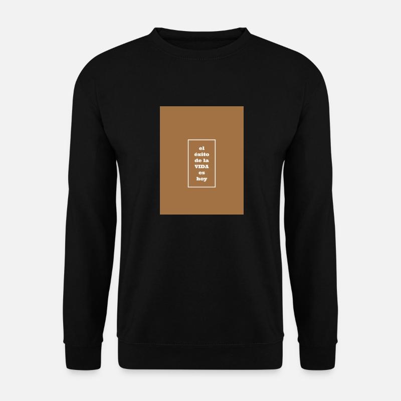 Erfolg im Leben - Unisex Pullover - Schwarz
