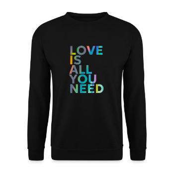 LOVE IS ALL YOU NEED - Unisex Pullover - Schwarz - Vorne - Alina (178cm) & Michal (187cm)