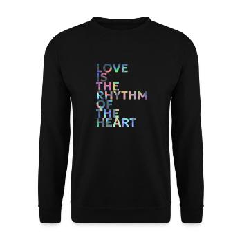 LOVE IS THE RHYTHM OF THE HEART - Unisex Sweatshirt - black - Front - Alina (178cm) & Michal (187cm)