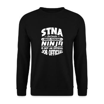 STNA because multi-tasking Ninja is not official - Unisex Pullover - Schwarz - Vorne - Alina (178cm) & Michal (187cm)