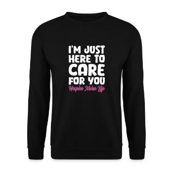 Im just here to care for you nurse Design - Unisex Sweatshirt - black - Front - Alina (178cm) & Michal (187cm)