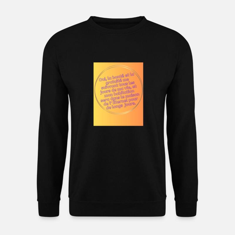Psalm 23:6 - Unisex Sweatshirt - black