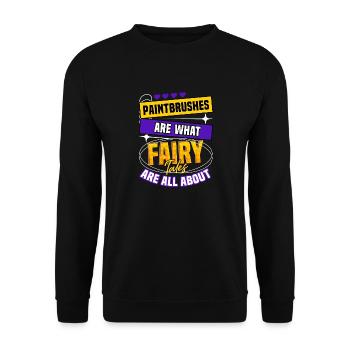 Paintbrushes Are What Fairy Tales Are All About - Unisex Sweatshirt - black - Front - Alina (178cm) & Michal (187cm)