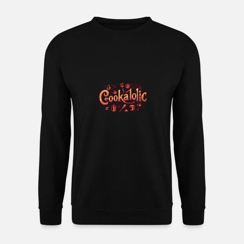 Cookaholic Cooking Kitchen Gift - Unisex Sweatshirt - black