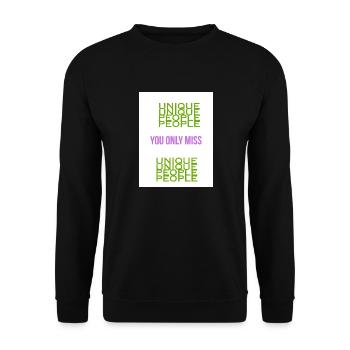You only miss UNIQUE PEOPLE - Unisex Sweatshirt - black - Front - Alina (178cm) & Michal (187cm)