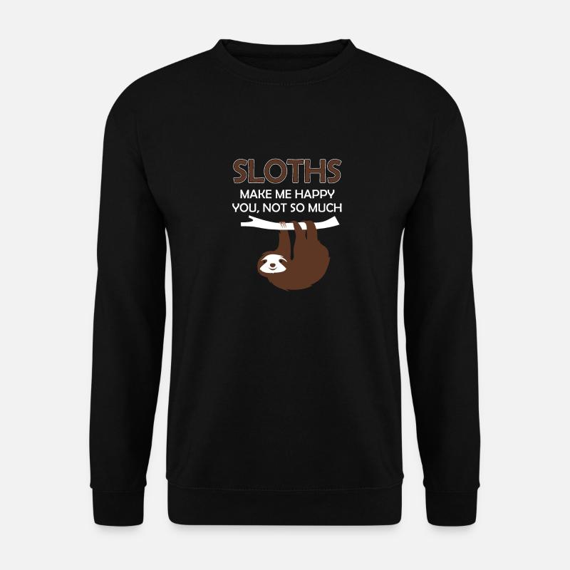 Faultiere machen mich glücklich du nicht so - Unisex Pullover - Schwarz
