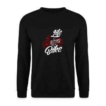 Life is better on a bike - Unisex Sweatshirt - black - Front - Alina (178cm) & Michal (187cm)