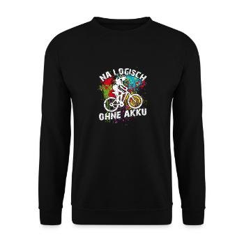 Logisch fahre ich Fahrrad ohne Akku und ohne Motor - Unisex Pullover - Schwarz - Vorne - Alina (178cm) & Michal (187cm)