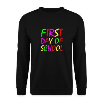 First day of school - Unisex Sweatshirt - black - Front - Alina (178cm) & Michal (187cm)
