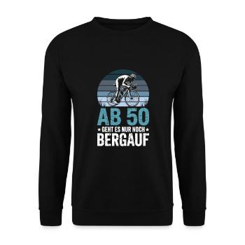 From 50 onwards it's uphill road bike 50th birthday - Unisex Sweatshirt - black - Front - Alina (178cm) & Michal (187cm)