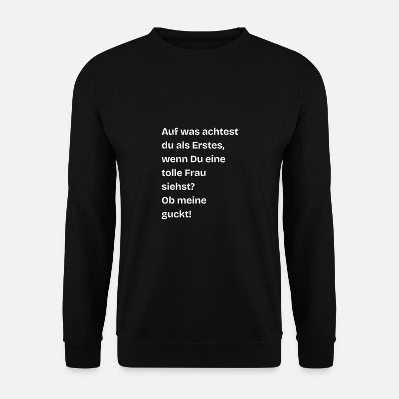 Satire Shirt tolle Frau - Unisex Pullover - Schwarz