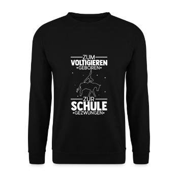 Voltigieren Reiten Pferd Spruch Reiter Reitverein - Unisex Pullover - Schwarz - Vorne - Alina (178cm) & Michal (187cm)