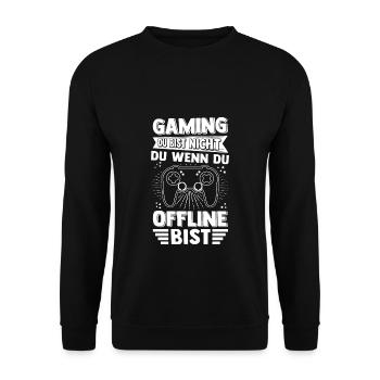 Gaming Online Statt Offline Controller Spieler Gam - Unisex Pullover - Schwarz - Vorne - Alina (178cm) & Michal (187cm)