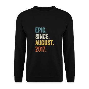 5 Years Old Epic Since August 2017 5th Birthday - Unisex Sweatshirt - black - Front - Alina (178cm) & Michal (187cm)