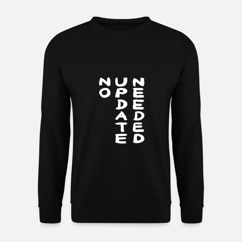 NO UPDATE white - Unisex Pullover - Schwarz