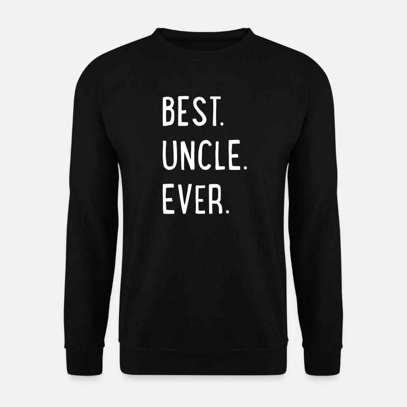 best uncle ever - Sweat-shirt Unisexe - noir