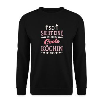So sieht eine richtig coole Köchin aus Koch Kochen - Unisex Pullover - Schwarz - Vorne - Alina (178cm) & Michal (187cm)