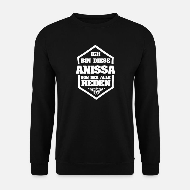 Rufname Anissa - Unisex Pullover - Schwarz