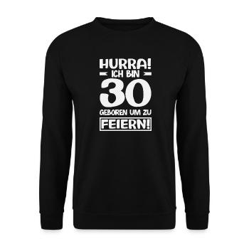 Funny 30th birthday gift - Unisex Sweatshirt - black - Front - Alina (178cm) & Michal (187cm)