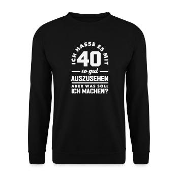 Funny 40th Birthday Gift Birthday Shirt - Unisex Sweatshirt - black - Front - Alina (178cm) & Michal (187cm)