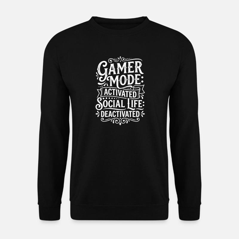 Gamer Mode Enabled Design - Unisex Sweatshirt - black
