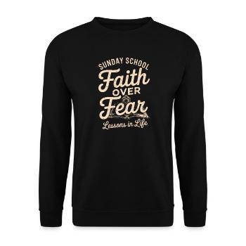 Glaube über Angst Sonntagsschule - Unisex Pullover - Schwarz - Vorne - Alina (178cm) & Michal (187cm)