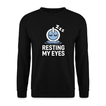 Resting My Eyes Schlafende Augen - Unisex Sweatshirt - black - Front - Alina (178cm) & Michal (187cm)