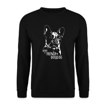 Loved by a French Bulldog Dog Saying Wilsigns - Unisex Sweatshirt - black - Front - Alina (178cm) & Michal (187cm)