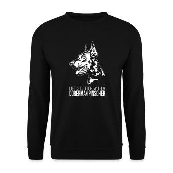 Doberman Pinscher la vie est meilleure Chiens Wilsigns - Sweat-shirt Unisexe - noir - Devant - Alina (178cm) & Michal (187cm)