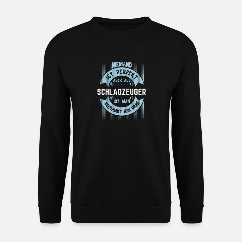 geschenke fuer schlagzeuger - Unisex Pullover - Schwarz