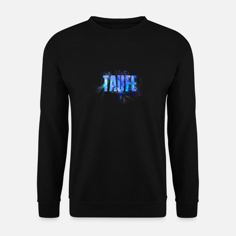 Taufe - Unisex Pullover - Schwarz