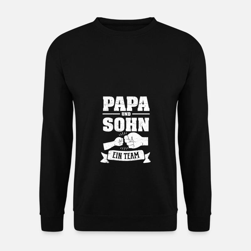 Ein Team Papa und Sohn - Unisex Pullover - Schwarz