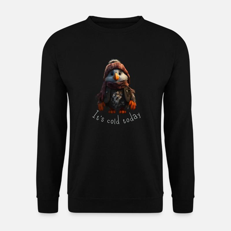 It's cold today - Unisex Pullover - Schwarz