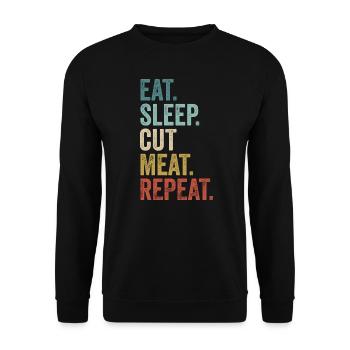 Eat Sleep Cut Meat Repeat Butcher - Unisex Sweatshirt - black - Front - Alina (178cm) & Michal (187cm)