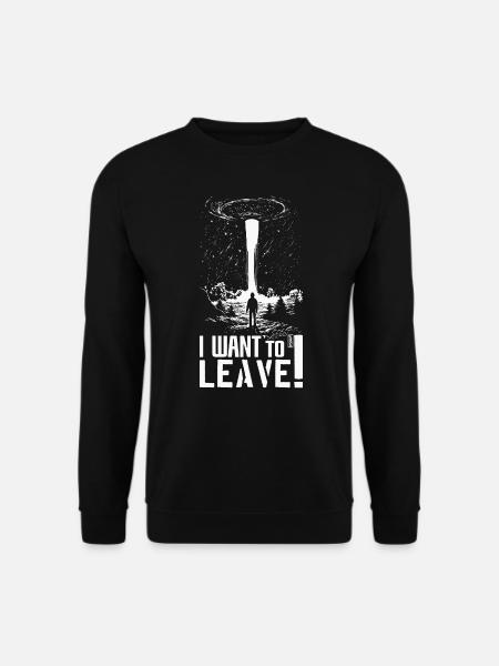 i want to believe or leave - Unisex Pullover - Schwarz