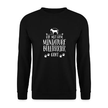 DIE MIT DEM MINIATURE BULLTERRIER GEHT Wilsigns - Unisex Pullover - Schwarz - Vorne - Alina (178cm) & Michal (187cm)
