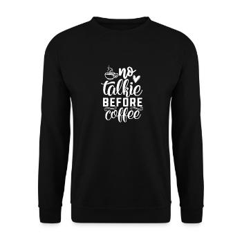 No Talkie Before Coffee - Unisex Sweatshirt - black - Front - Alina (178cm) & Michal (187cm)