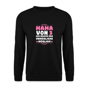 Mama Von 3 Kindern - Unisex Pullover - Schwarz - Vorne - Alina (178cm) & Michal (187cm)