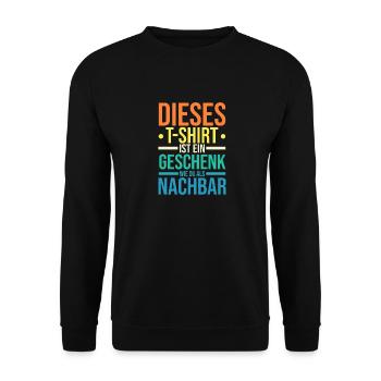 Nachbarschaft Bester Nachbar - Unisex Pullover - Schwarz - Vorne - Alina (178cm) & Michal (187cm)