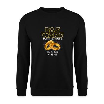 DAS WARS ICH HEIRATE JGA Junggesellinnenabschied - Unisex Pullover - Schwarz - Vorne - Alina (178cm) & Michal (187cm)
