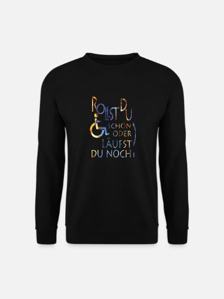 Rollst du schon farbig - Unisex Pullover - Schwarz