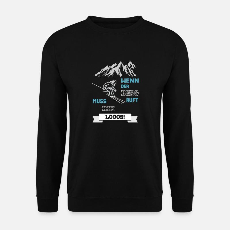 Wenn der Berg ruft Ski Wintersport Design Geschenk - Unisex Pullover - Schwarz