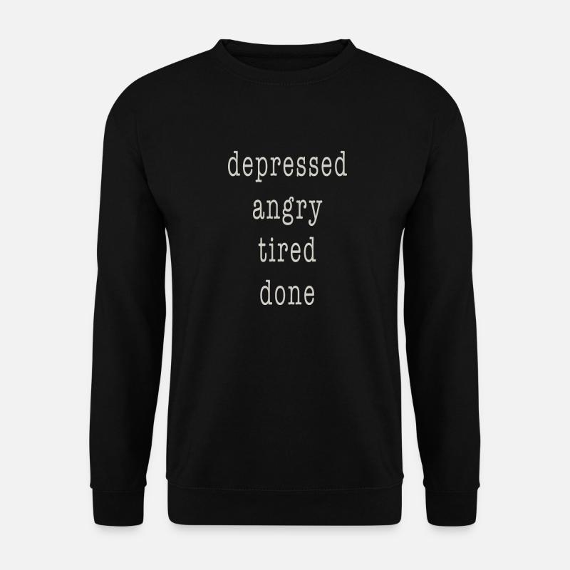 depressed - Unisex Pullover - Schwarz