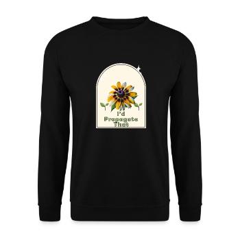 "I'd Propagate That" - Gardener's Humor Indoor - Unisex Sweatshirt - black - Front - Alina (178cm) & Michal (187cm)
