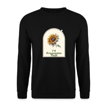"I'd Propagate That" - Gardener's Humor Indoor - Unisex Sweatshirt - black - Front - Alina (178cm) & Michal (187cm)