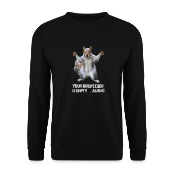 EICHHÖRNCHEN, DEIN VOGELHÄUSCHEN IST WIEDER LEER! - Unisex Pullover - Schwarz - Vorne - Alina (178cm) & Michal (187cm)