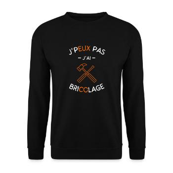 J peux pas j ai Bricolage - Sweat-shirt Unisexe - noir - Devant - Alina (178cm) & Michal (187cm)