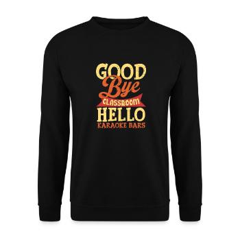 Au revoir, salle de classe, bonjour, karaoké, bars, professeur - Sweat-shirt Unisexe - noir - Devant - Alina (178cm) & Michal (187cm)