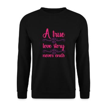Une vraie histoire d'amour .... Cadeau de Saint Valentin - Sweat-shirt Unisexe - noir - Devant - Alina (178cm) & Michal (187cm)