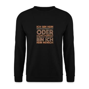 Ich Bin Kein Morgenmensch Oder... - Unisex Pullover - Schwarz - Vorne - Alina (178cm) & Michal (187cm)